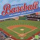 First Source to Baseball - Rules, Equipment, and Key Playing Tips (Hardcover): Tyler Omoth