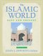 The Islamic World: 3-Volume Set (Hardcover, New): John L. Esposito