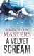 A Velvet Scream (Large print, Hardcover, Main - Large Print): Priscilla Masters