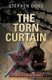 The Torn Curtain (Paperback): Stephen Done