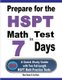 Prepare for the HSPT Math Test in 7 Days - A Quick Study Guide with Two Full-Length HSPT Math Practice Tests (Paperback): Reza...