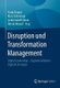 Disruption und Transformation Management - Digital Leadership - Digitales Mindset - Digitale Strategie (German, Paperback, 1....