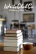WriteClubCo - A Collection of Short Stories (Paperback): Kelsey Kramer, Lorraine Wright, Christy Smith