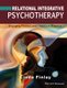 Relational Integrative Psychotherapy - Engaging Process and Theory in Practice (Hardcover): L Finlay