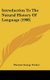 Introduction To The Natural History Of Language (1908) (Hardcover): Thomas George Tucker