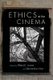 Ethics at the Cinema (Paperback): Ward Jones, Samantha Vice