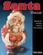 Santa Showcase - Celebrate the Season with 24 Patterns from the Best of "Woodcarving Illustrated" (Paperback): Woodcarving...