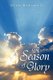 A Season of Glory (Paperback): Dick Braswell