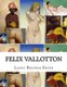 Felix Vallotton (Paperback): Lacey Belinda Smith