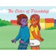 The Color of Friendship (Paperback): Adrienne C Graham
