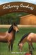 Gathering Goodness - Faith, Family, Friends & Horses (Paperback): Linda Amick Algire
