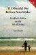 If I Should Die Before You Wake - A Father's Advice on the Art of Living (Paperback, New 2018 Revised ed.): Paul A Keddy