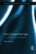 Indian Arranged Marriages - A Social Psychological Perspective (Hardcover): Tulika Jaiswal