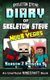 Diary of Minecraft Skeleton Steve the Noob Years - Season 2 Episode 5 (Book 11) - Unofficial Minecraft Books for Kids, Teens, &...