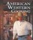 American Western Cooking from the Roaring Fork (Hardcover): Robert McGrath
