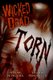 Wicked Dead - Torn (Paperback): Stefan Petrucha, Thomas A. Pendleton