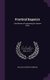 Practical Eugenics - Four Means of Improving the Human Race (Hardcover): William Josephus Robinson