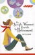 The Single Woman's Guide to Retirement (Paperback): Jan Cullinane