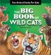 The Big Book of Wild Cats - Fun Animal Facts for Kids (Paperback): Rachael Smith