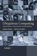 Ubiquitous Computing - Smart Devices, Environments  and Interactions (Hardcover): S Poslad