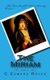 The Miriam - To Adore Her (Paperback): C. Edward Royce