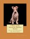 I Want A Pet American Hairless Terrier - Fun Learning Activities (Paperback): Gail Forsyth