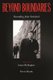 Beyond Boundaries - Rereading John Steinbeck (Paperback): Susan Shillinglaw, Kevin Hearle