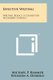 Effective Writing - Writing, Book 3, a Course for Secondary Schools (Paperback): Michael P Kammer, Wilburn A. Diebold
