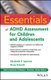 Essentials of ADHD Assessment for Children and Adolescents (Paperback): EP Sparrow