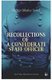 Recollections of a Confederate Staff Officer - Civil War Memories Series (Paperback): Gilbert Moxley Sorrel