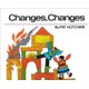 Changes, Changes (Hardcover, Library binding): Pat Hutchins