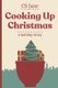 Cooking Up Christmas (Paperback): Cs Jane