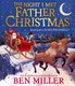 The Night I Met Father Christmas (Paperback): Ben Miller