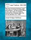 The Law of Money-Lending, Past and Present - Being a Short History of the Usury Laws in England, Followed by a Treatise Upon...