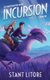 Incursion (Paperback): Stant Litore