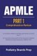 Apmle - PART 1 Comprehensive Review (Paperback): Podiatry Boards Prep
