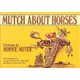 Mutch about Horses (Hardcover): Ronnie Mutch