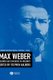 Max Weber - Readings and Commentary on Modernity (Paperback, New): S Kalberg