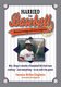 Married to Baseball - Between innings with Ken Singleton: Mrs. Singy's stories of baseball life that have nothing - and...