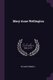 Mary Anne Wellington (Paperback): Richard Cobbold