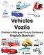 English-Bosnian Vehicles/Vozila Children's Bilingual Picture Dictionary (Paperback): Richard Carlson Jr