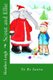 Scout and Ellie - To Be Santa (Paperback): Heather Leigh