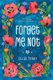 Forget Me Not (Paperback): Ellie Terry