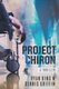 Project Chiron (Paperback): Ryan King, Dennis Griffin