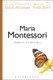 Maria Montessori (Paperback): Marion O'donnell