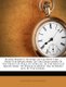 Bishop Burnet's History of His Own Time ... - From the Revolution to the Conclusion of the Treaty of Peace at Utrecht, in...