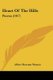 Heart Of The Hills - Poems (1917) (Paperback): Albert Durrant Watson
