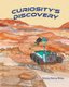 Curiosity's Discovery (Paperback): Nancy Derey Riley