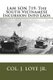 Lam Son 719 - The South Vietnamese Incursion Into Laos (Paperback): Col J F Loye Jr