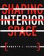 Shaping Interior Space (Paperback, Student): Roberto J Rengel